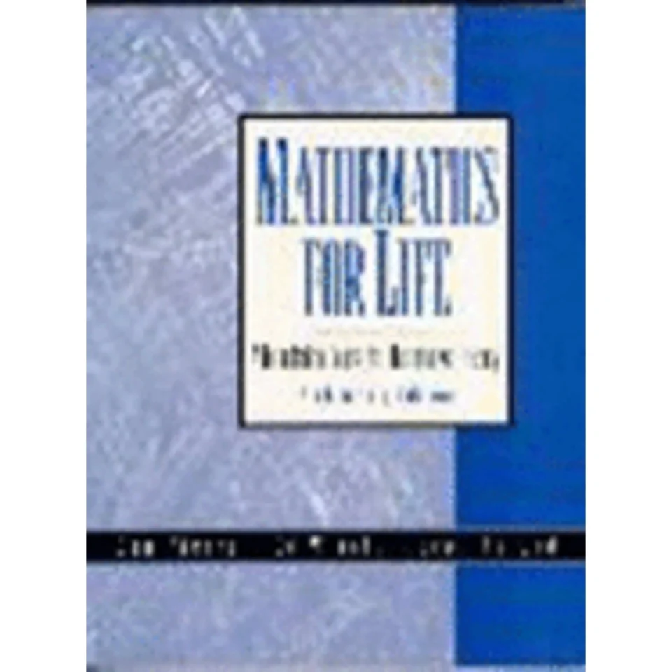 Non-Toxic Lightweight Pre-Owned Mathematics for Life: A Foundation Course for Quantitative Literacy (Preliminary Edition) (Paperback 9780134938592) by Don Pierce, Edward B Wright